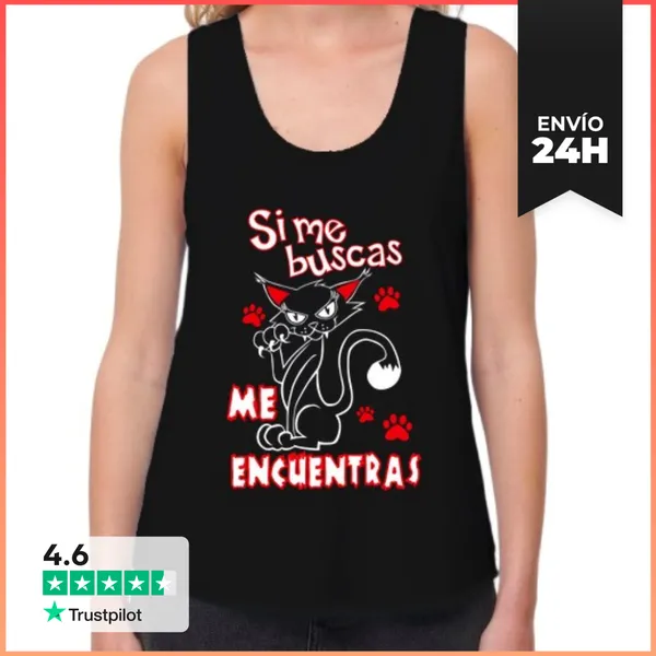Camiseta Mujer Sin Mangas, Loose Fit Si Me Buscas Tirantes Chica