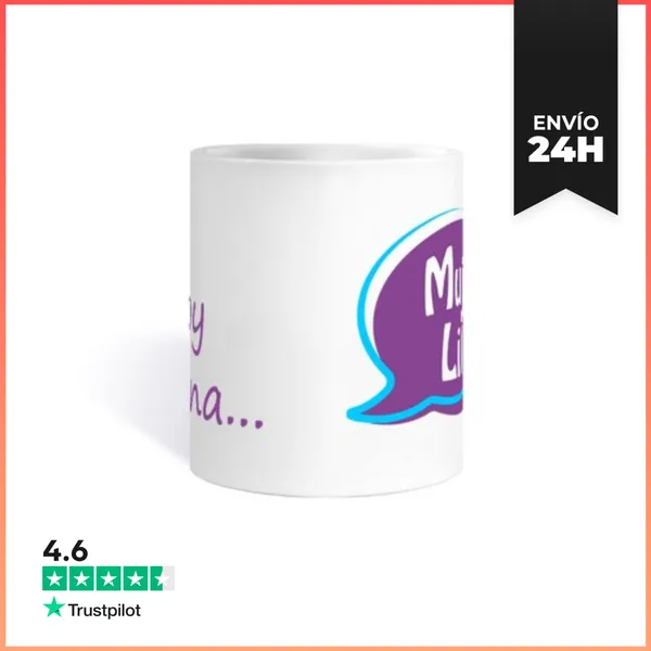 Taza Soy Una MUJER Lila LaTostadora