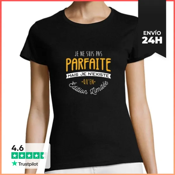 Camiseta Mujer Clásica Regalo De Edición Limitada No Perfecto