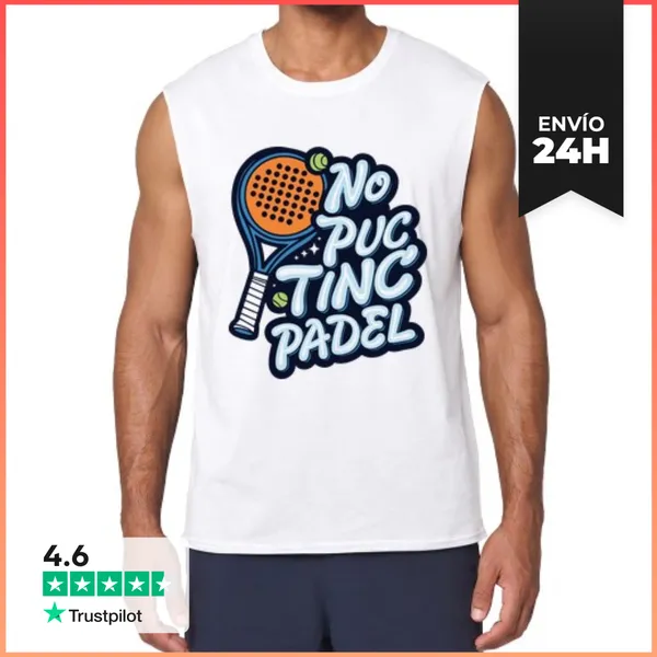 Camiseta Sin Mangas No Puc Tinc Pàdel LaTostadora