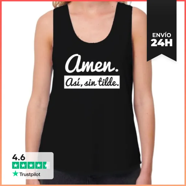 Camiseta Mujer Sin Mangas, Loose Fit Amen. Así, Sin Tilde (Fondo