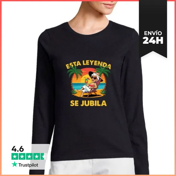 Camiseta Mujer Manga Larga Esta Leyenda Se Jubila Jubilación