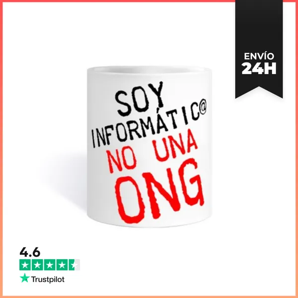 Taza Soy Informático-a No Una ONG LaTostadora