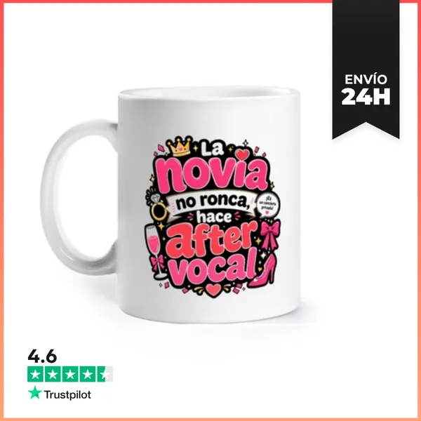 Taza La Novia No Ronca, Hace After Vocal LaTostadora