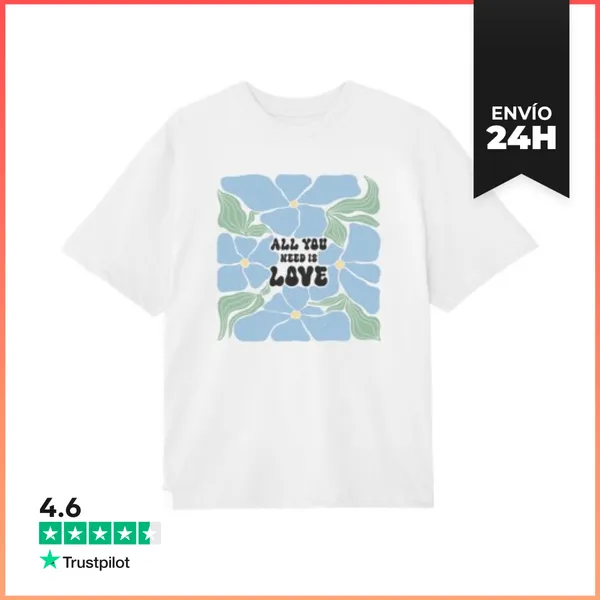 Camiseta Oversize ALL YOU NEED IS LOVE FLOWERS LaTostadora