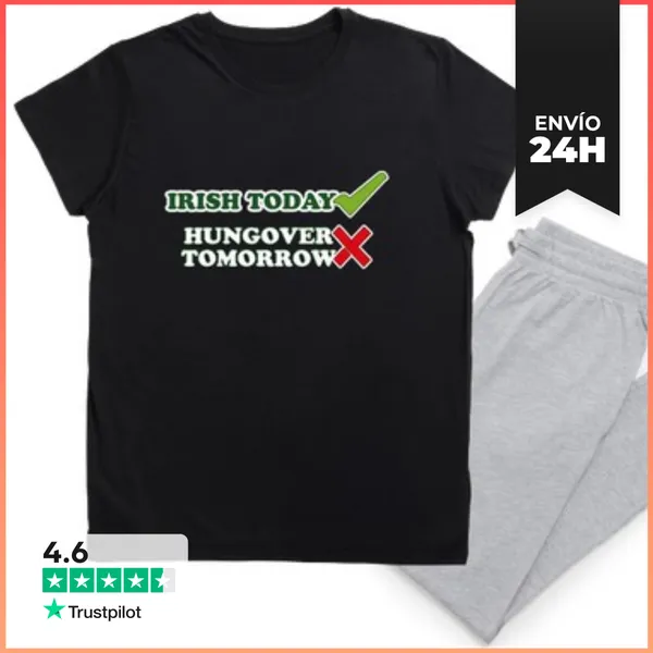 Pijama IRISH TODAY HUNGOVER TOMORROW LaTostadora
