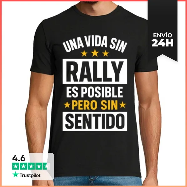 Camiseta Hombre Clásica Una Vida Sin Rally Es Posible Coches