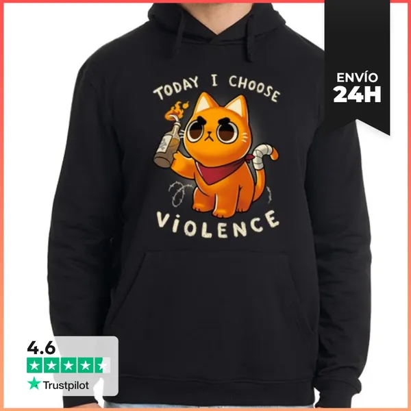 Sudadera Unisex Con Capucha Today I Choose Violence - Angry Kitty