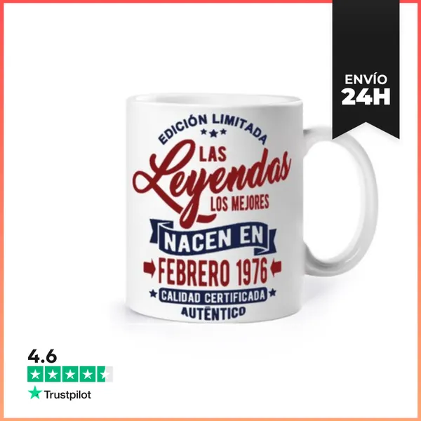 Taza Las Leyendas Nacen En Febrero 1976 LaTostadora