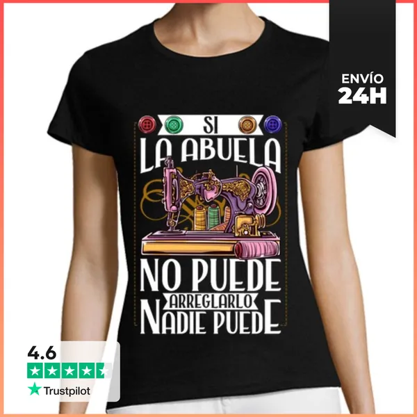 Camiseta Mujer Clásica Abuela No Puede Nadie Puede Coser Bordar