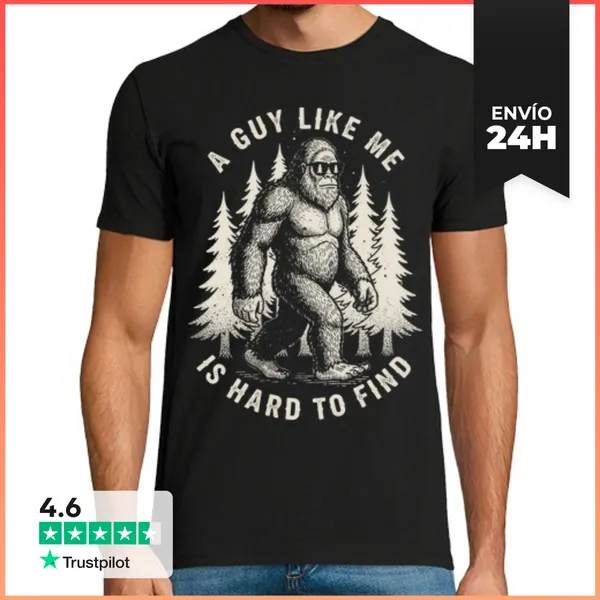 Camiseta Hombre Clásica A GUY LIKE ME IS HARD TO FIND BIGFOOT DAD