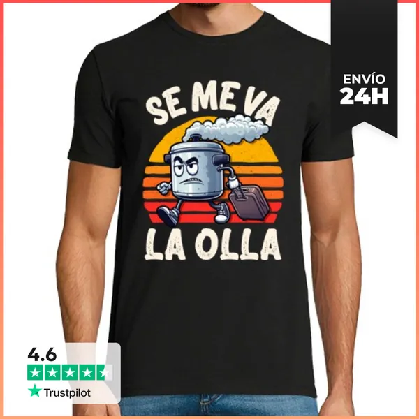 Camiseta Hombre Clásica Se Me Va La Olla Vintage Humor Friki