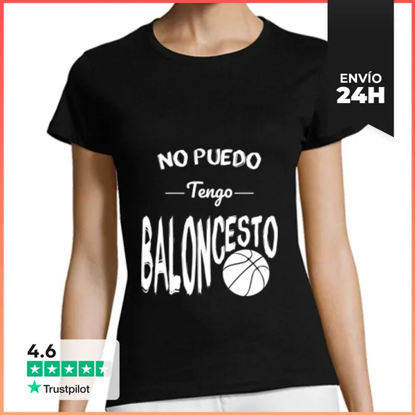 Camiseta Mujer Clásica No Puedo Tengo Baloncesto LaTostadora