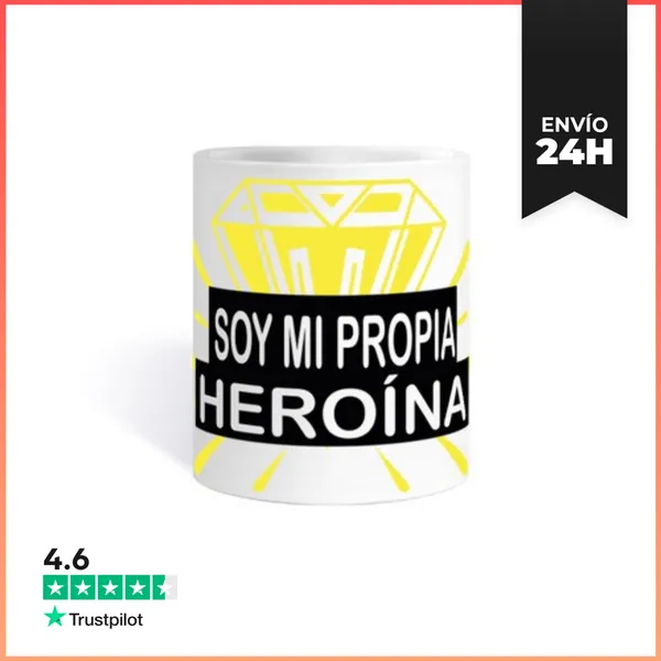 Taza Mujer Empoderada - Soy Mi Propia Heroína LaTostadora