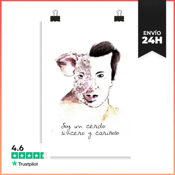 Póster Vertical Lámina Soy Un Cerdo Sincero Y Cariñoso