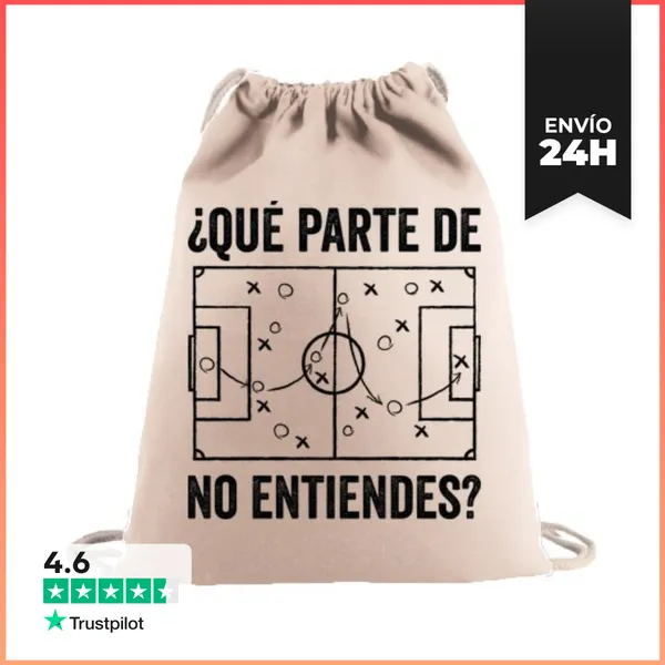 Mochila Saco Con Cuerdas QUÉ PARTE DE FÚTBOL NO ENTIENDES