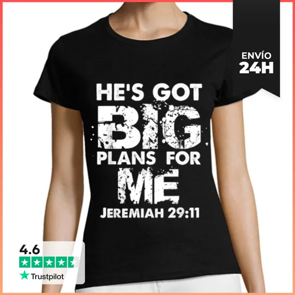 Camiseta Mujer Clásica Tiene Grandes Planes Para Mí Jeremías