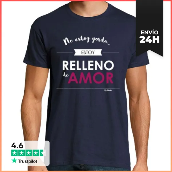 Camiseta Hombre Clásica No Estoy Gordo, Estoy Relleno De Amor
