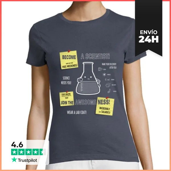 Camiseta Mujer Clásica Become A Scientist LaTostadora