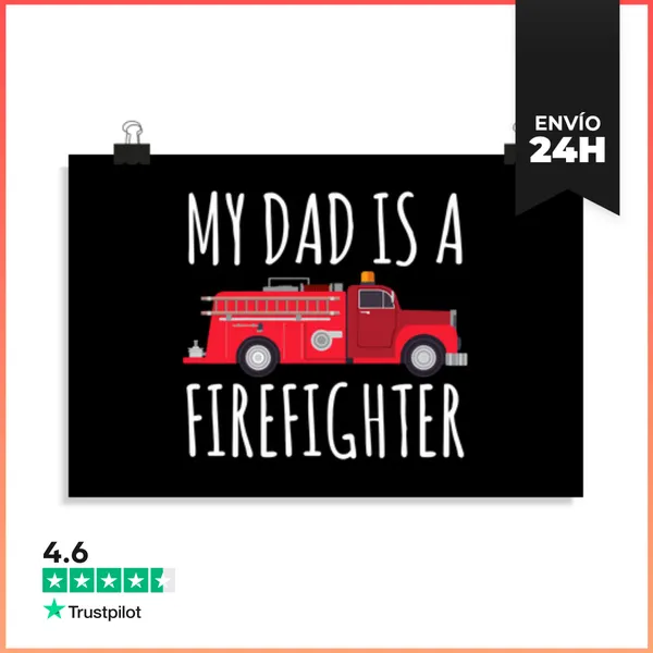 Póster Horizontal Mi Papá Es Bombero LaTostadora