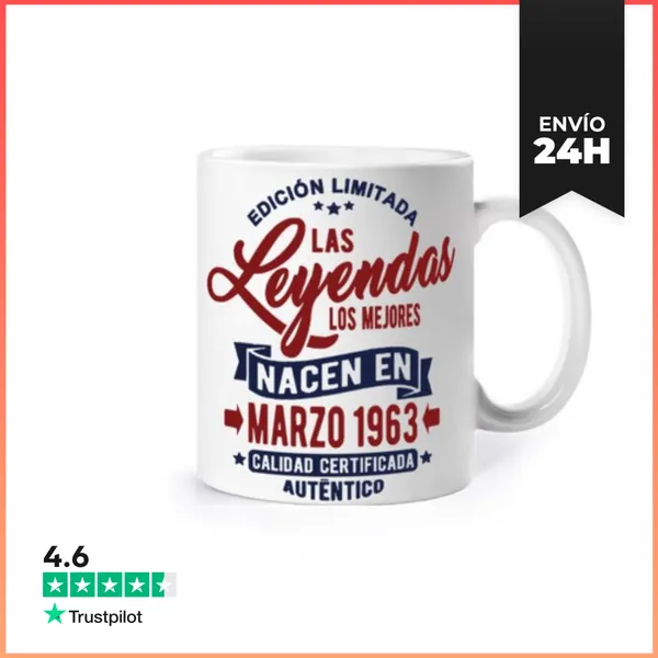 Taza Las Leyendas Nacen En Marzo 1963 LaTostadora