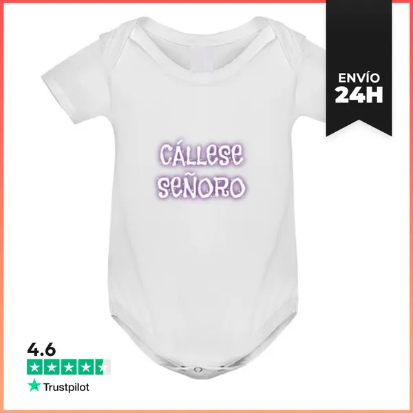 Body Bebé Cállese Señoro LaTostadora