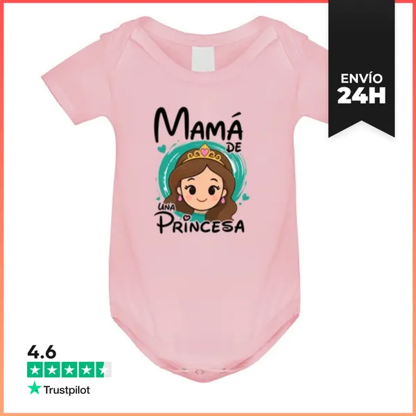 Body Bebé Mamá De Una Princesa LaTostadora