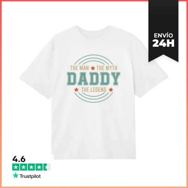 Camiseta Oversize DADDY THE MAN THE MYTH THE LEGEND LaTostadora