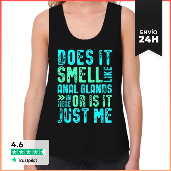 Camiseta Mujer Sin Mangas, Loose Fit ¿Huele A Glándulas Anales De