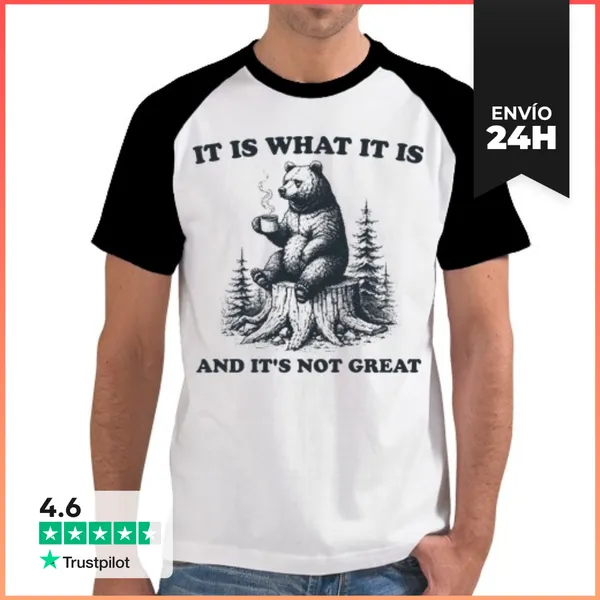 Camiseta Hombre, Estilo Béisbol IT IS WHAT IT IS AND ITS NOT