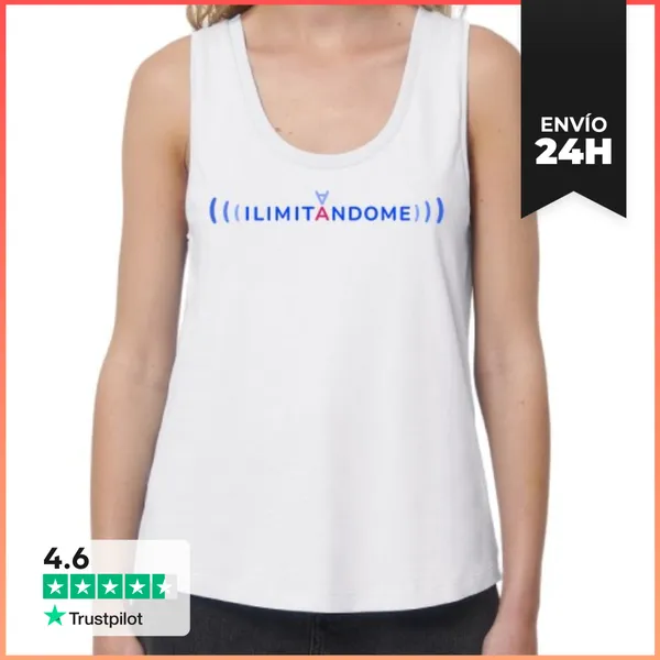 Camiseta Mujer Sin Mangas, Loose Fit ILIMITÁNDOME LaTostadora