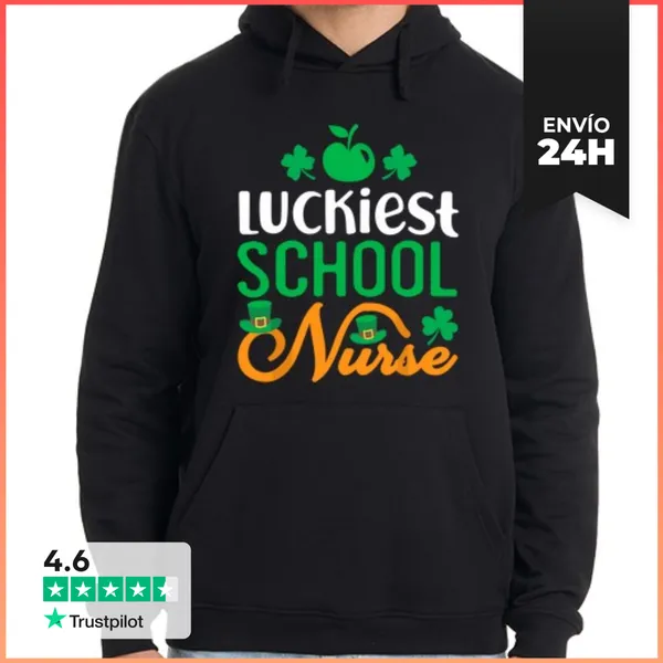 Sudadera Unisex Con Capucha La Enfermera Escolar Más Afortunada