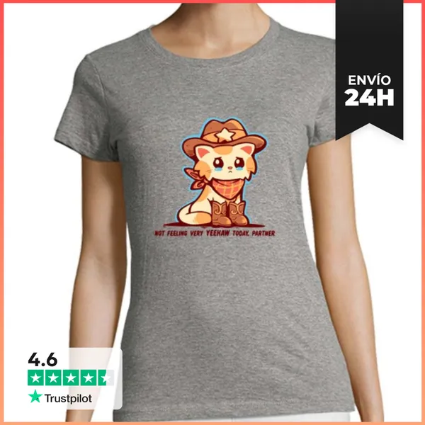 Camiseta Mujer Clásica No Me Siento Muy Yeehaw - Camiseta De