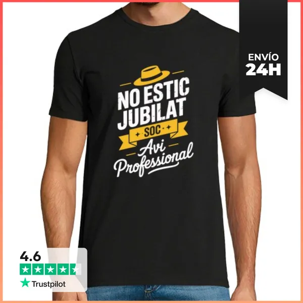 Camiseta Hombre Clásica NO ESTIC JUBILAT SOC Avi Professional