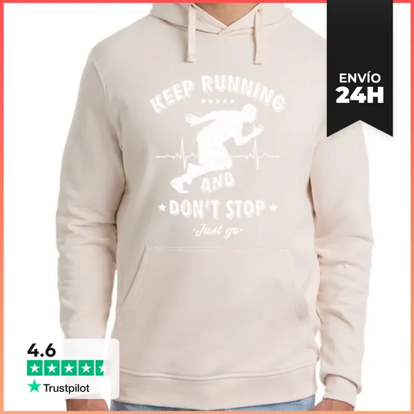 Sudadera Unisex Con Capucha Keep Running And Don't Stop