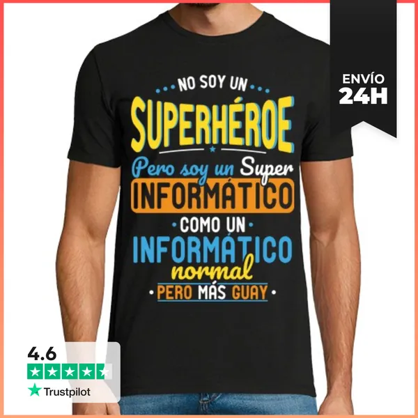 Camiseta Hombre Clásica No Superhéroe Pero Soy Super Informático
