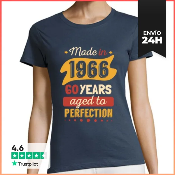 Camiseta Mujer Clásica Made In 1966, 60 Years Aged To Perfection