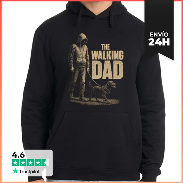 Sudadera Unisex Con Capucha The Walking Dad Padre Paseando Al
