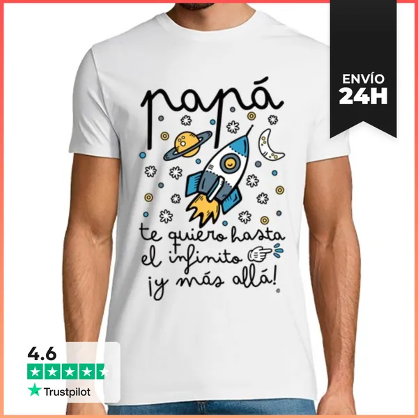 Camiseta Hombre Clásica Papá Te Quiero Hasta El Infinito Y...