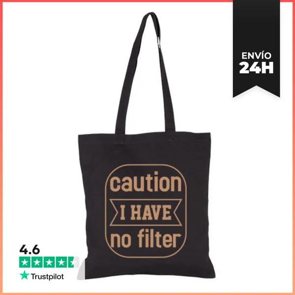 Bolsa De Tela Precaución No Tengo Filtro LaTostadora