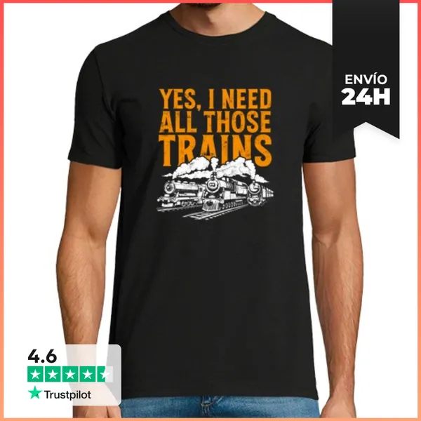 Camiseta Hombre Clásica Sí Necesito Toda Esa Colección De Trene