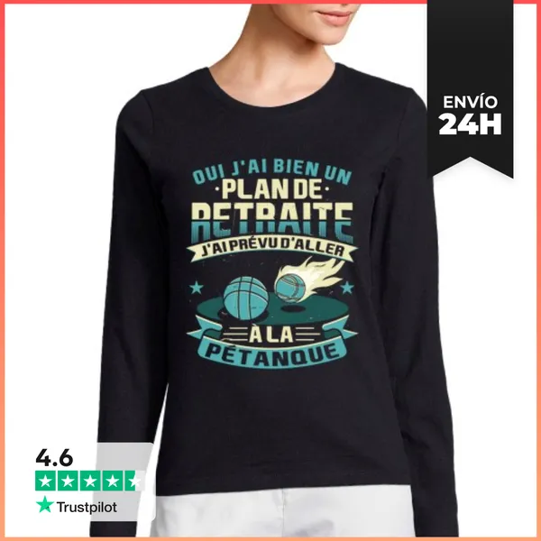 Camiseta Mujer Manga Larga Petanca Cadeau Humor Homme Petanca