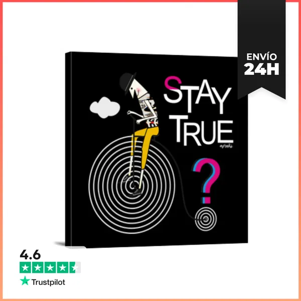 Lienzo Cuadrado Stay True LN LaTostadora