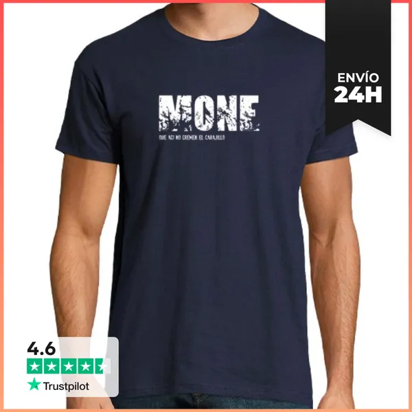 Camiseta Hombre Clásica Mone, Que Aci No Cremen El Caillo