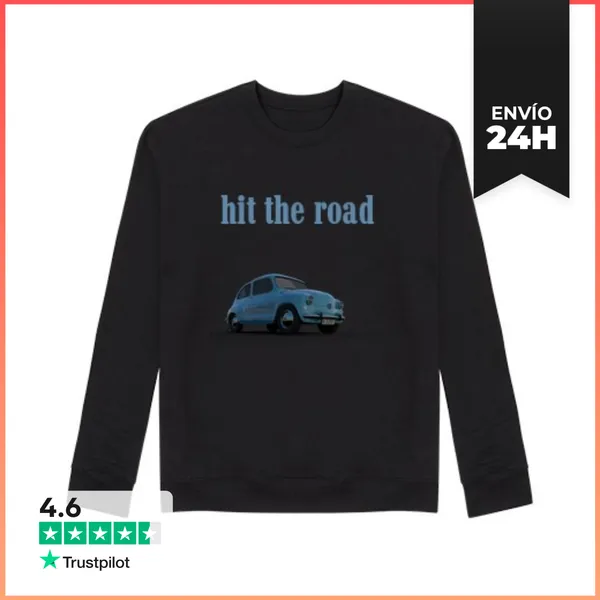 Sudadera Unisex Hit The Road LaTostadora