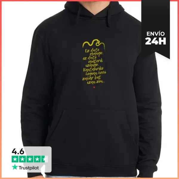 Sudadera Unisex Con Capucha Ez Dute Esaterik Esango...