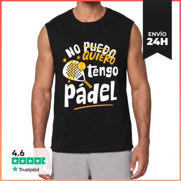 Camiseta Sin Mangas No Puedo QUIERO Tengo Pádel LaTostadora