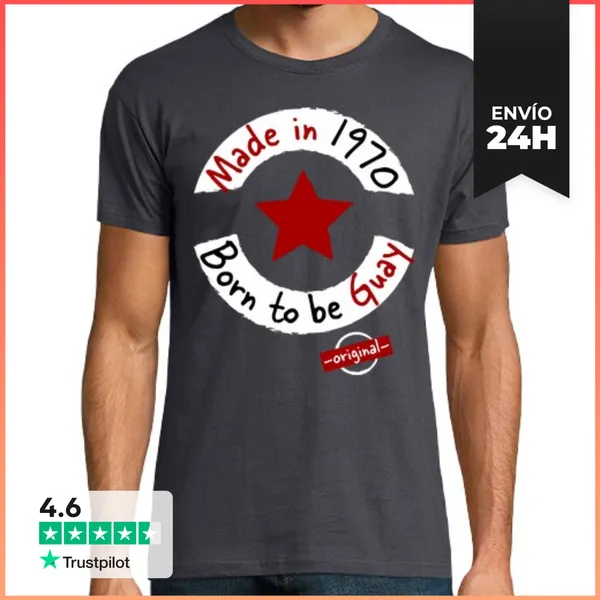 Camiseta Hombre Clásica Made In 1970 Born To Be Guay LaTostadora