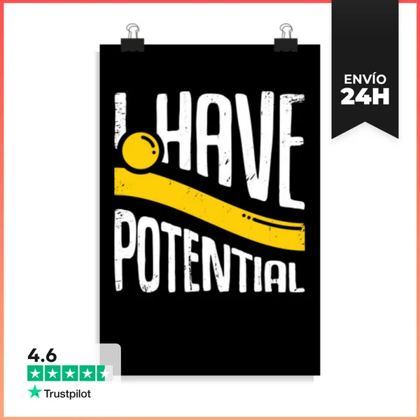Póster Vertical Tengo Potencial Regalo Físico Físico LaTostadora