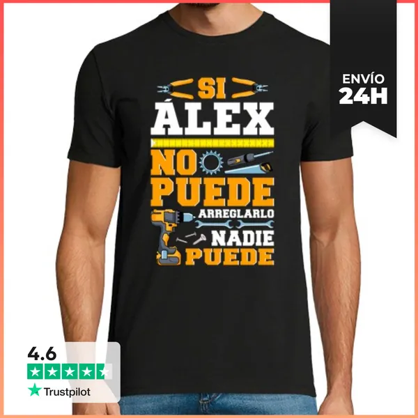 Camiseta Hombre Clásica Si Alex No Puede Nadie Puede Humor Día